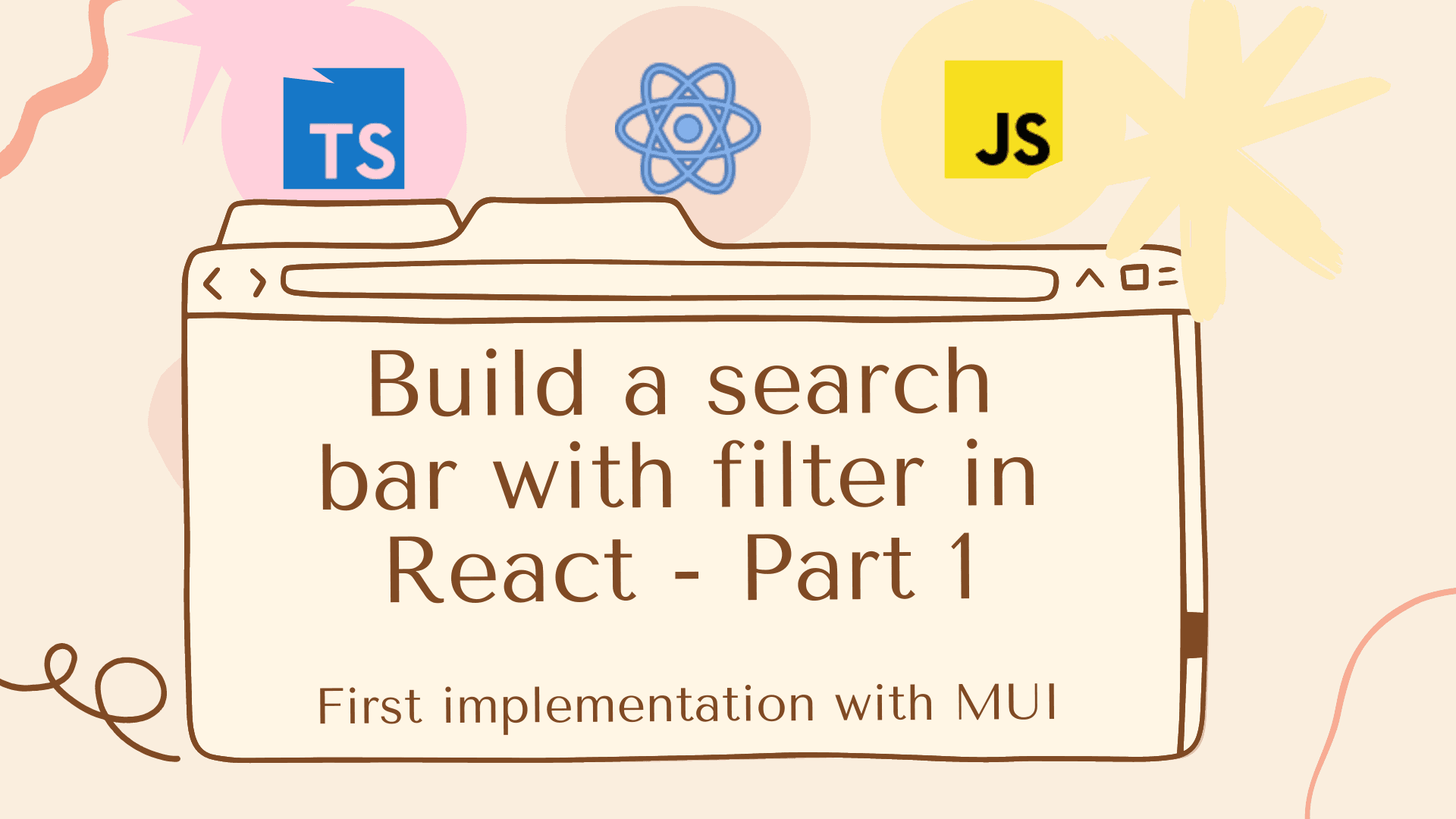 Build a search bar with filter in React - Part 1