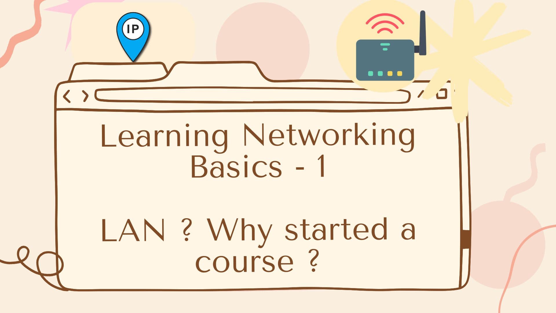 Learning Networking Basics - 1