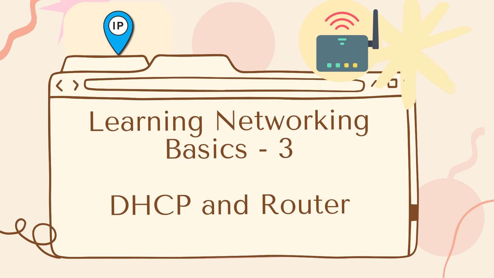 Learning Networking Basics - 3